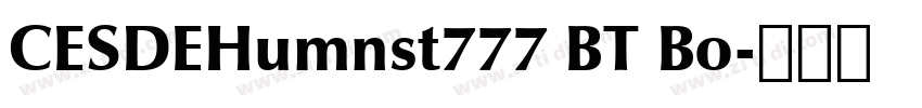 CESDEHumnst777 BT Bo字体转换